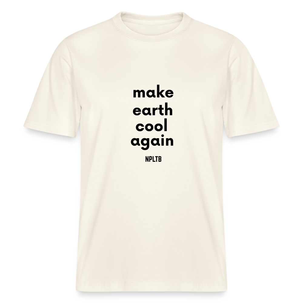 „make earth cool again“ Unisex Bio-T-Shirt - Naturweiß 
