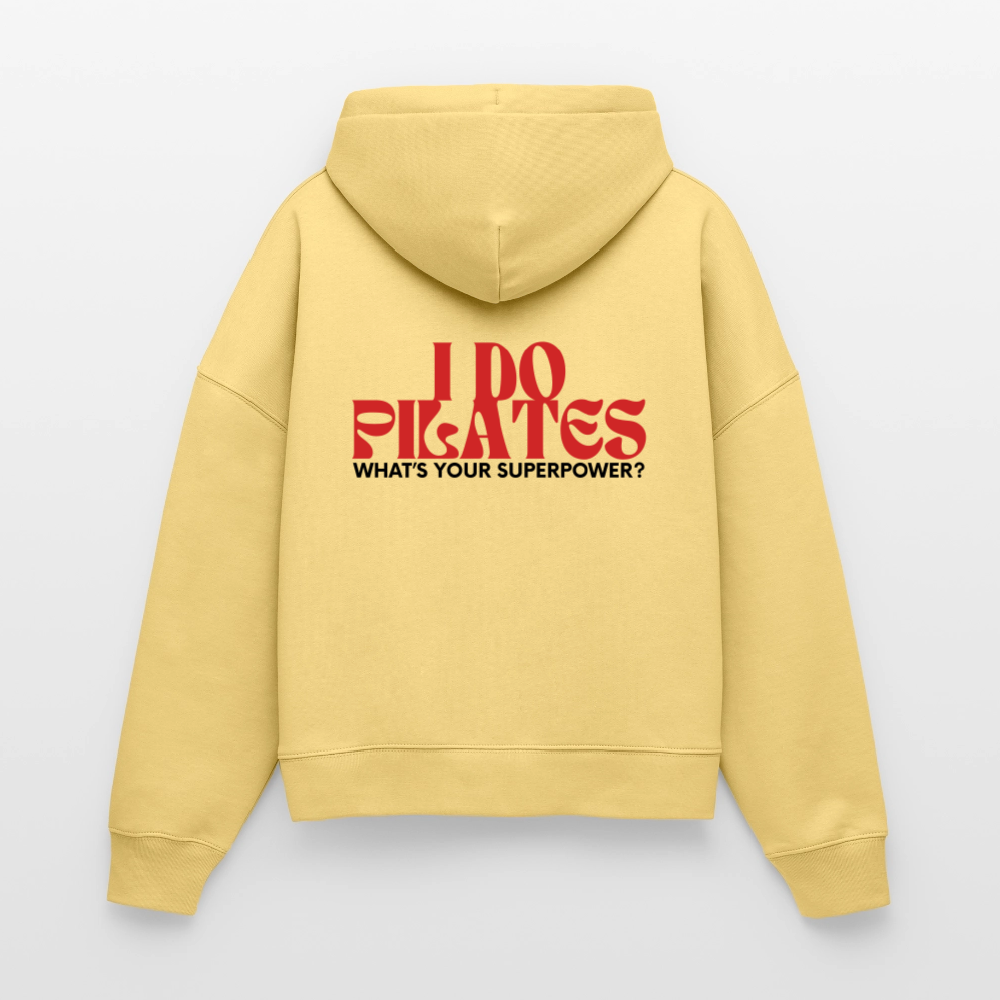„I Do Pilates – What’s Your Superpower?“ – Frauen Hoodie Boxy Fit - Hellgelb
