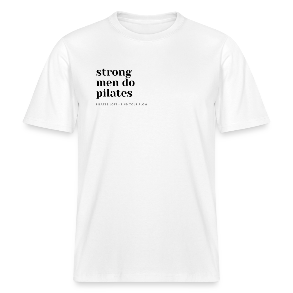 „strong men do pilates“ Unisex T-Shirt - Weiß